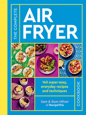 cover image of The Complete Air Fryer Cookbook